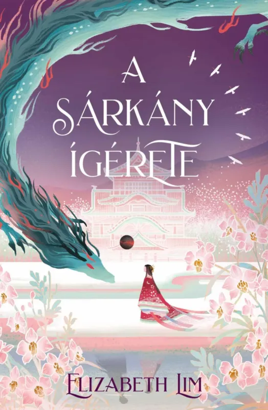 A sárkány ígérete (Éldekorált) - Elizabeth Lim Legkelendőbb