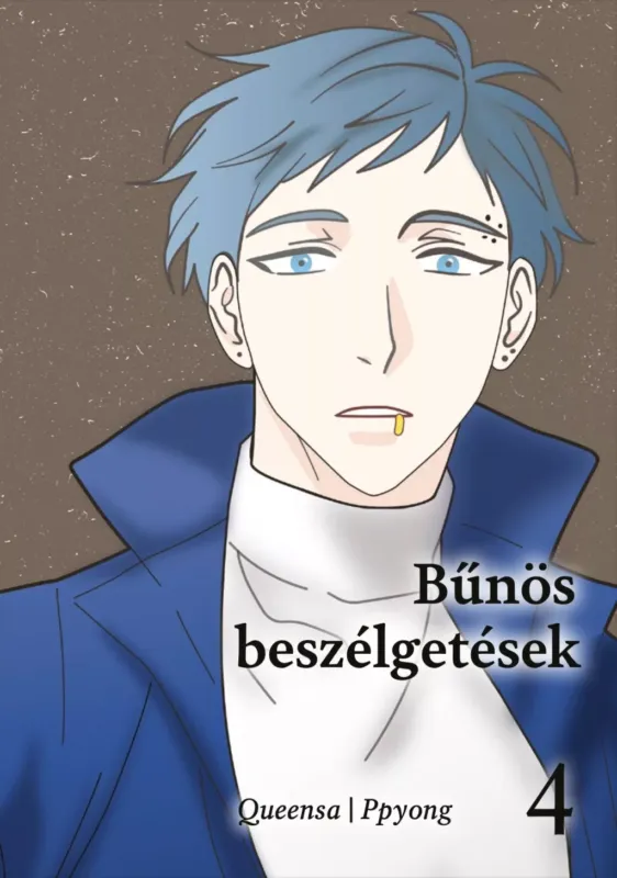 Bűnös beszélgetések 4. - Queensa Expressz kézbesítés
