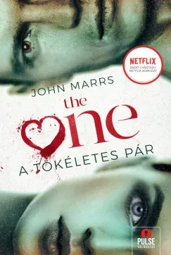 Azonnali szállítás The One - A tökéletes pár (Új kiadás) - John Marrs