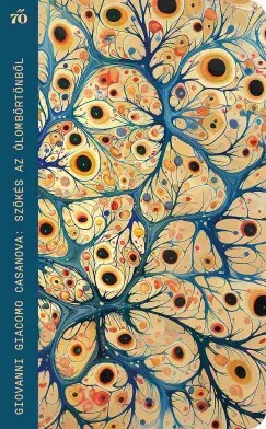 Ajánlat Szökés az Ólombörtönből - Giovanni Giacomo Casanova
