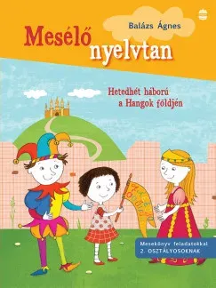Outlet Hetedhét háború a Hangok földjén - Balázs Ágnes