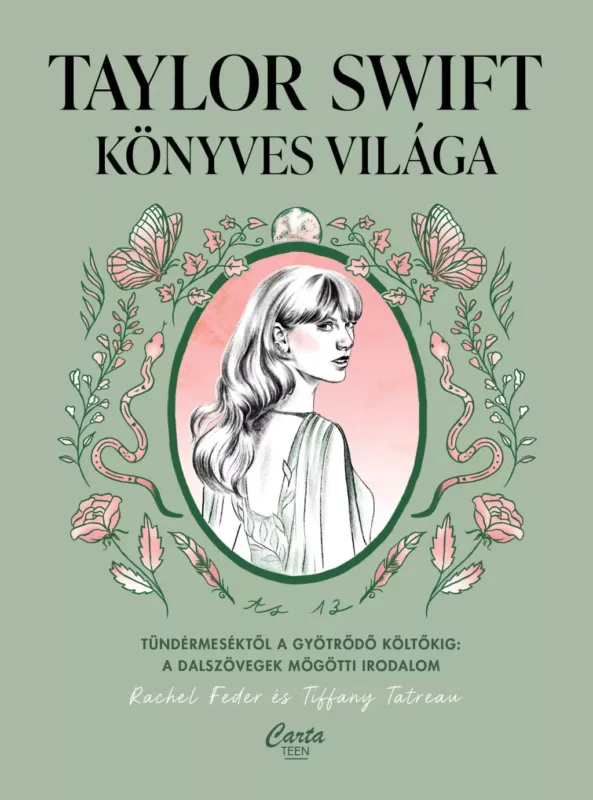 Rendeld meg most Taylor Swift könyves világa - Rachel Feder - Tiffany Tatream