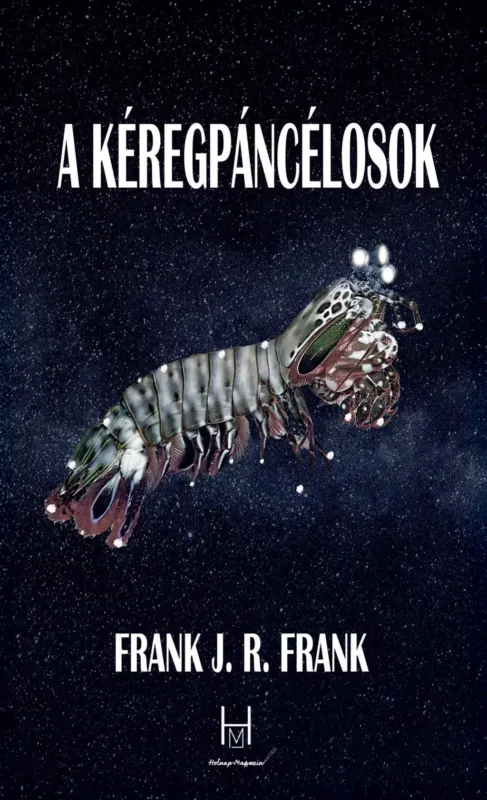 A kéregpáncélosok - Frank J.R. Frank Expressz szállítás