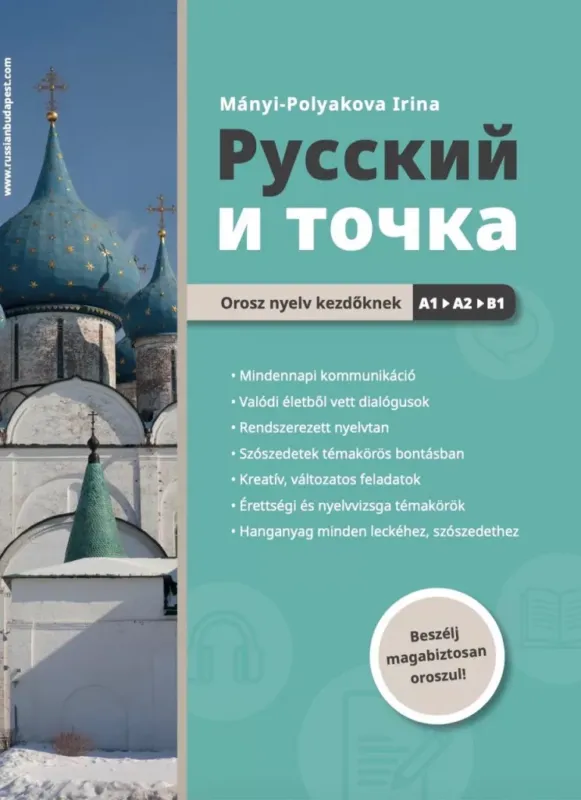 Korlátozott ajánlat Russzkij i tocska - Mányi-Polyakova Irina