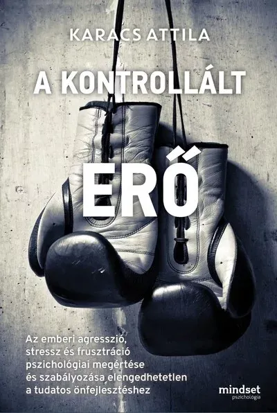 A kontrollált erő - Karacs Attila Utolsó esély