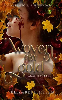 Ne maradj le Woven by Gold - Aranyszőttes (Éldekorált) - Elizabeth Helen