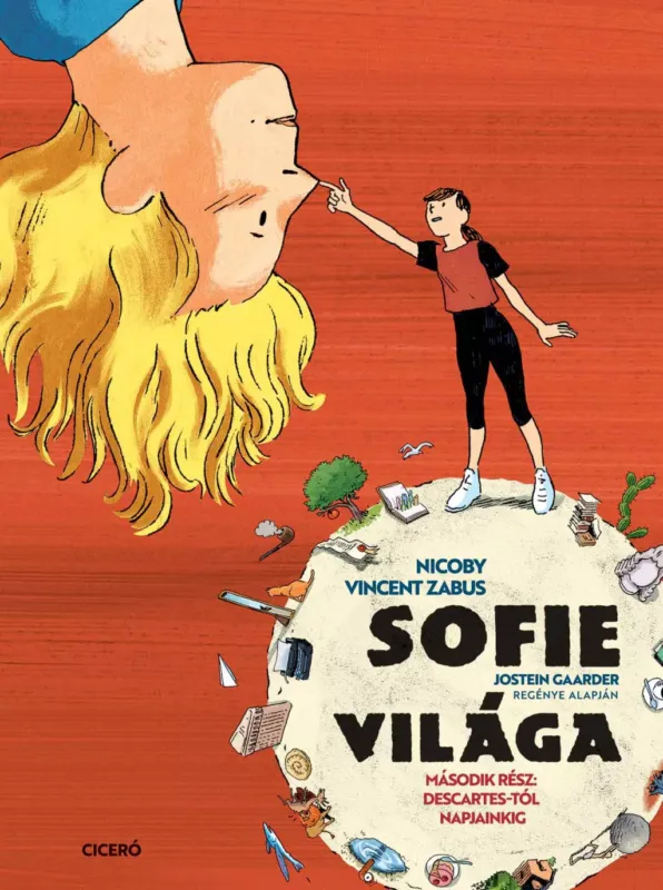 Kiárusítás Sofie világa 2. (Képregény) - Jostein Gaarder - Nicoby - Vincent Zabus