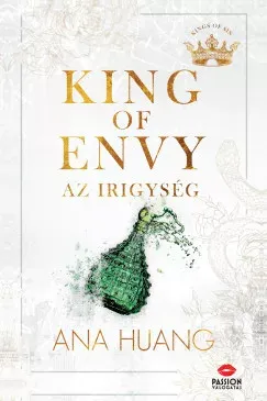 King of Envy - Az irigység (Éldekorált) - Ana Huang Akciós ár