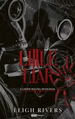 Little Liar - Kis Hazug (Éldekorált) - Leigh Rivers Alacsony ár
