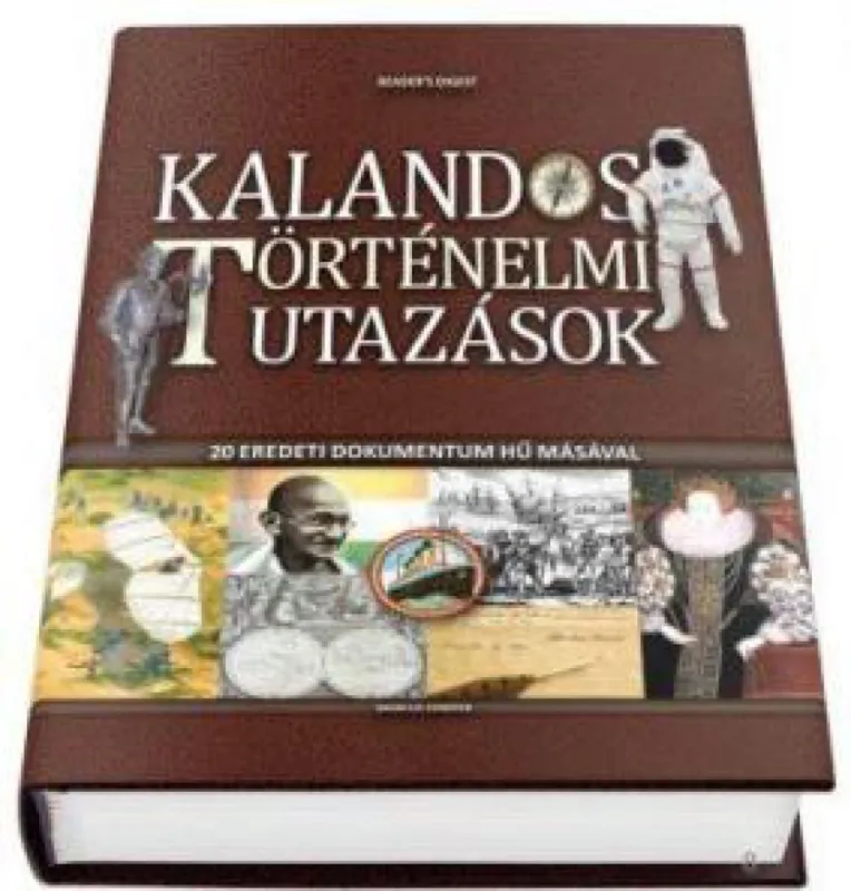 Kalandos történelmi utazások Akciós ár