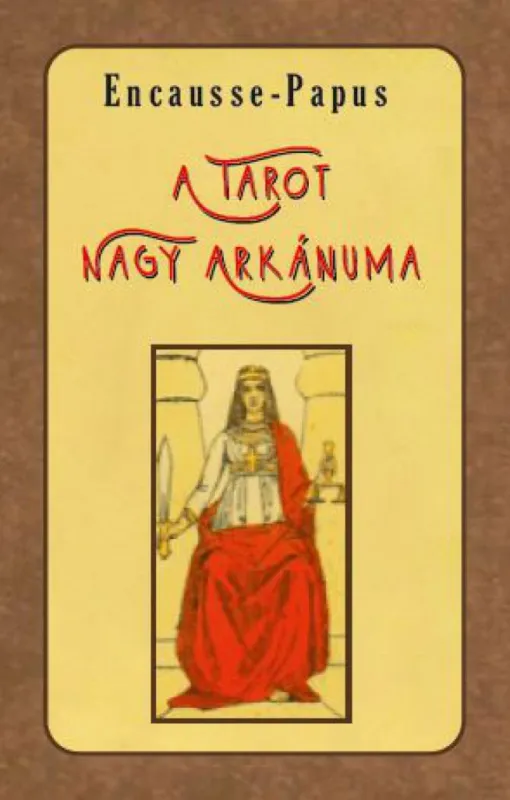 Újdonság A tarot Nagy Arkánuma