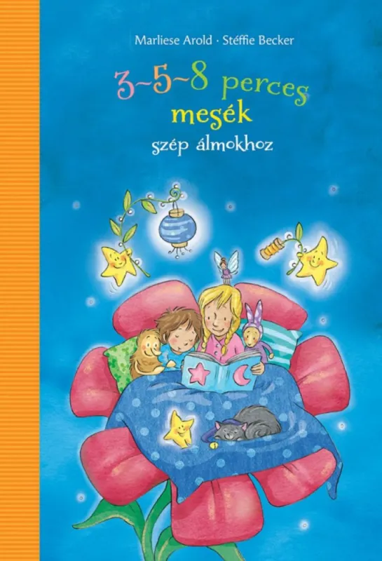 Kedvezményes ár 3-5-8 perces mesék - szép álmokhoz