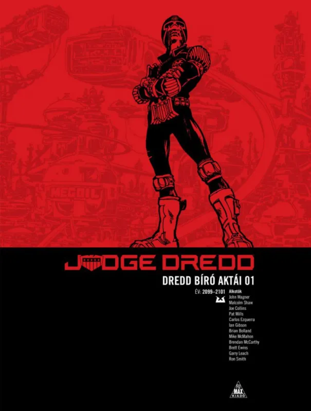 Kihagyhatatlan ajánlat Judge Dredd