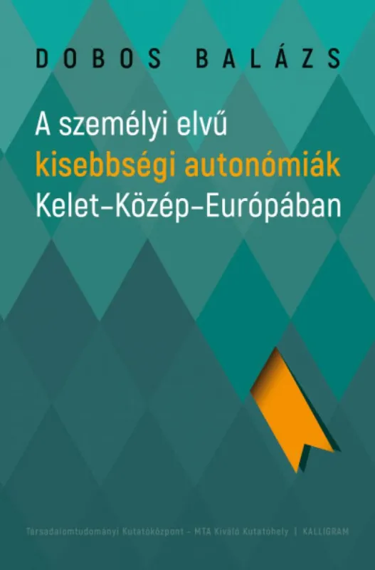 Biztonságos fizetés A személyi elvű kisebbségi autonómiák Kelet-Közép-Európában
