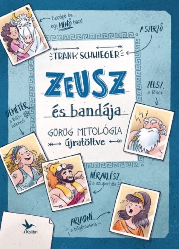 Alacsony ár Zeusz és bandája - Görög mitológia újratöltve