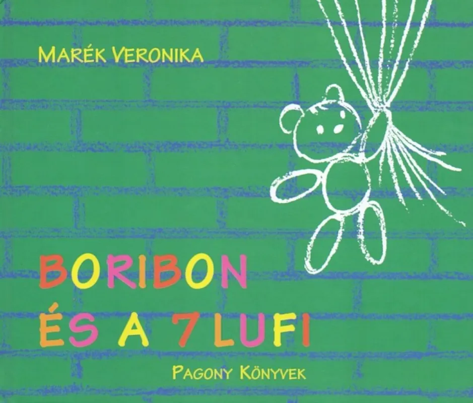 Azonnal elérhető Boribon és a 7 lufi