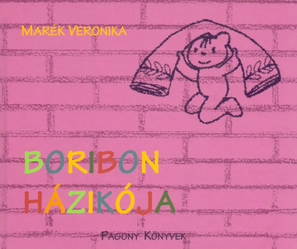 Boribon házikója Gyors kiszállítás