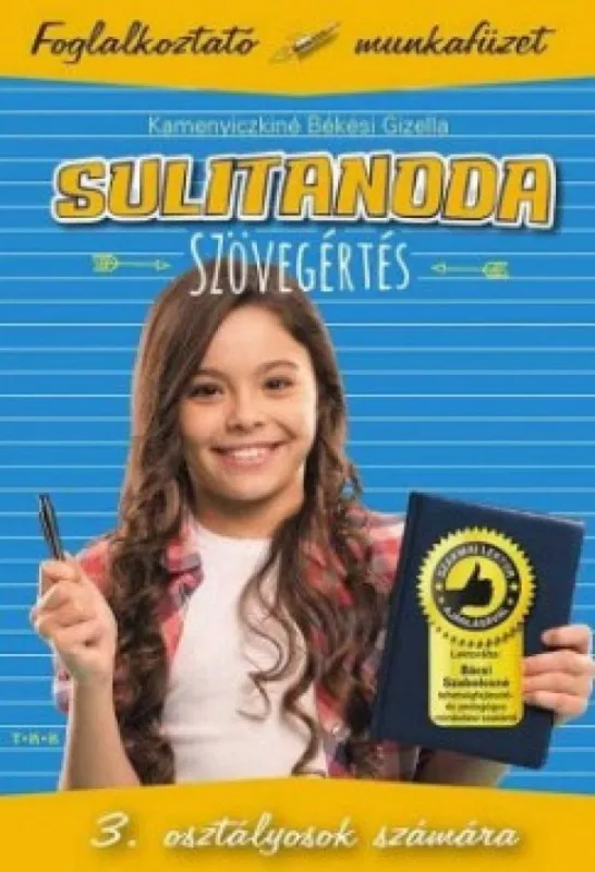 Csak ma Sulitanoda szövegértés 3. osztály