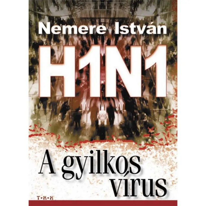 Gyors szállítás H1N1 - A gyilkos vírus