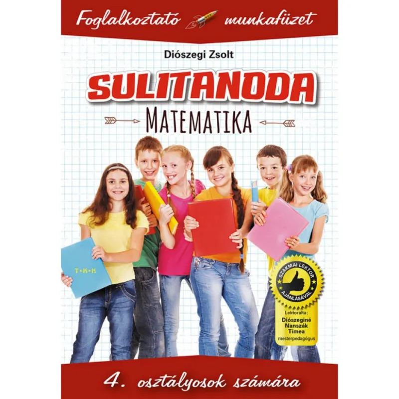 Gyors kiszállítás Sulitanoda matematika - 4 osztály