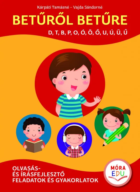 Betűről betűre 1. kötet - Speciális olvasás- és írásfejlesztő gyakorlatok Bestseller