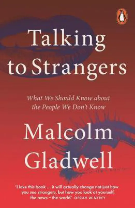 Outlet Talking to Strangers - What We Should Know about the People We Don t Know