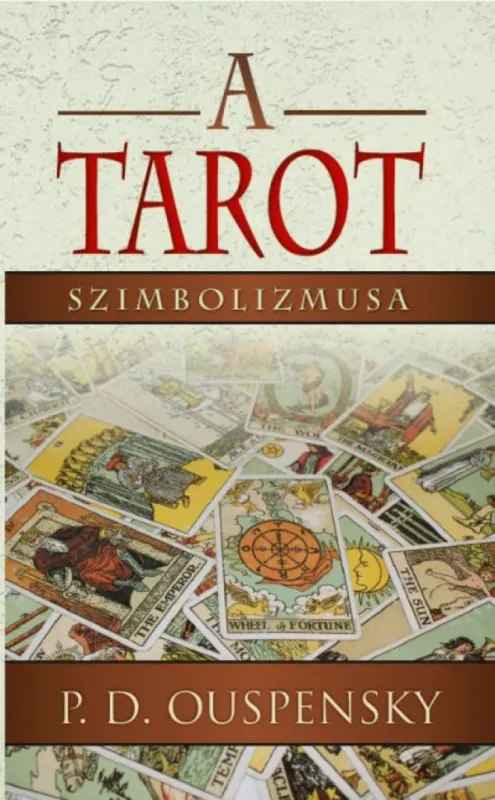 Legnépszerűbb A tarot szimbolizmusa