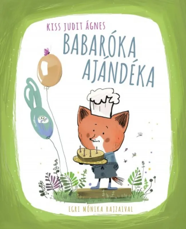 Babaróka ajándéka Expressz kézbesítés
