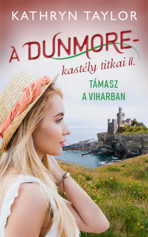 Támasz a viharban - A Dunmore-kastély titkai II. Outlet