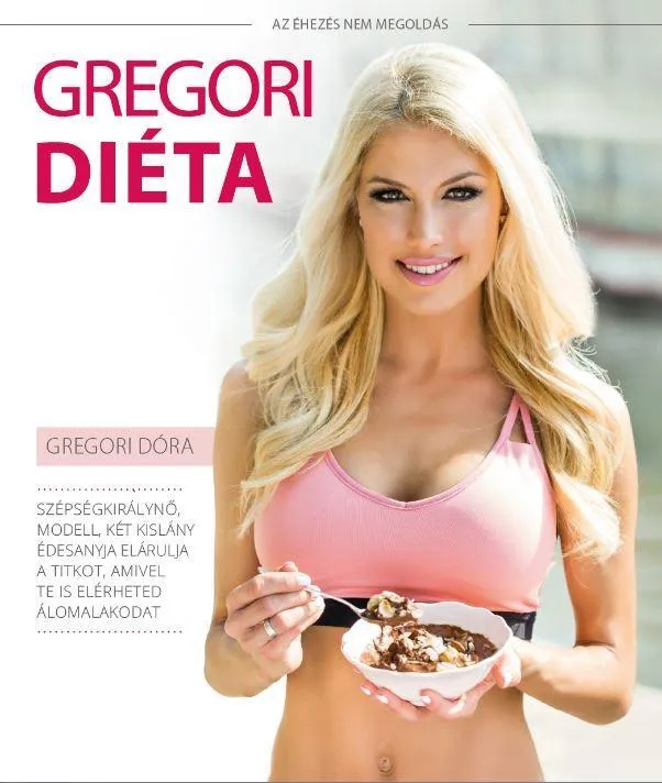 GREGORI DIÉTA - AZ ÉHEZÉS NEM MEGOLDÁS Outlet