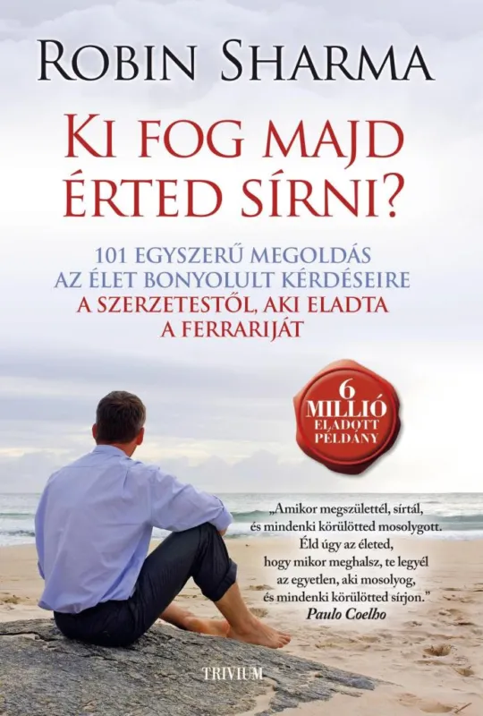 KI FOG MAJD ÉRTED SÍRNI? (ÚJ BORÍTÓ) 2.KIADÁS Olcsó