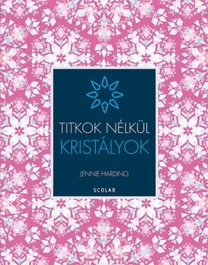 Bestseller KRISTÁLYOK - TITKOK NÉLKÜL -
