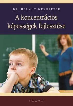 Legnépszerűbb A KONCENTRÁCIÓS KÉPESSÉGEK FEJLESZTÉSE