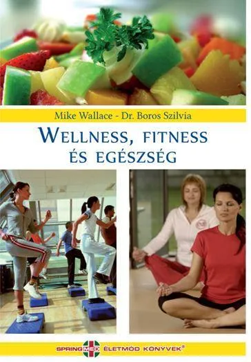 Csak ma WELLNESS, FITNESS ÉS EGÉSZSÉG