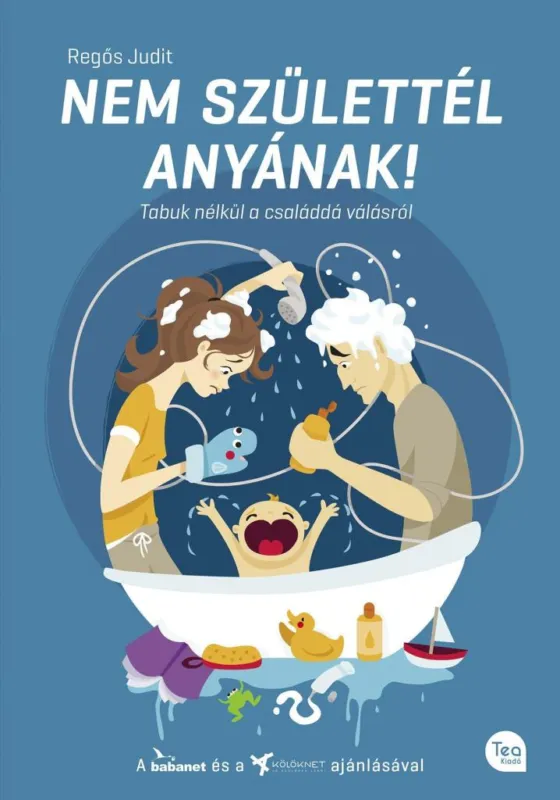 Kiárusítás NEM SZÜLETTÉL ANYÁNAK!