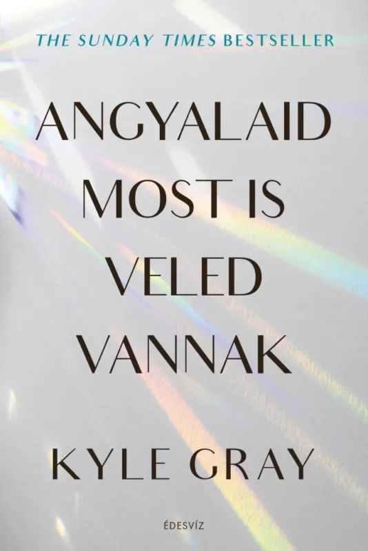 Olcsóbb ANGYALAID MOST IS VELED VANNAK