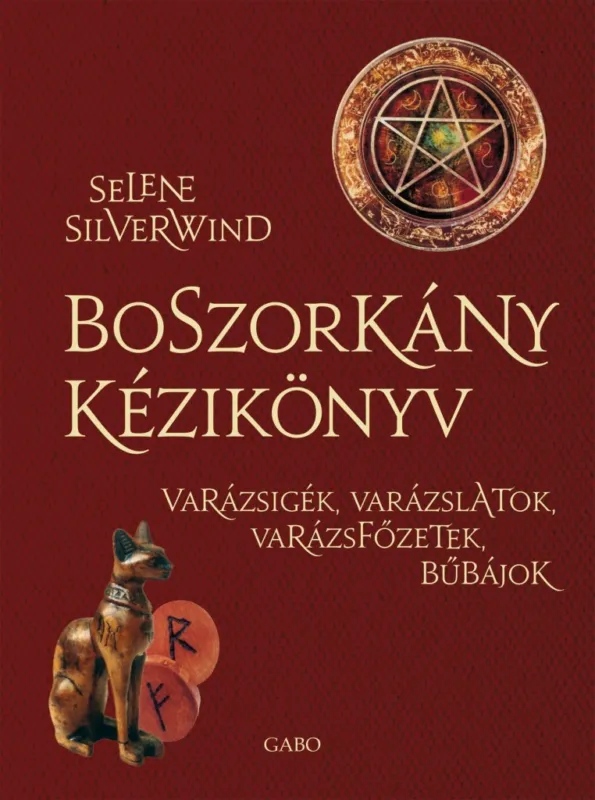 Expressz szállítás BOSZORKÁNY KÉZIKÖNYV - VARÁZSIGÉK, VARÁZSLATOK, VARÁZSFŐZETEK, BŰBÁJOK