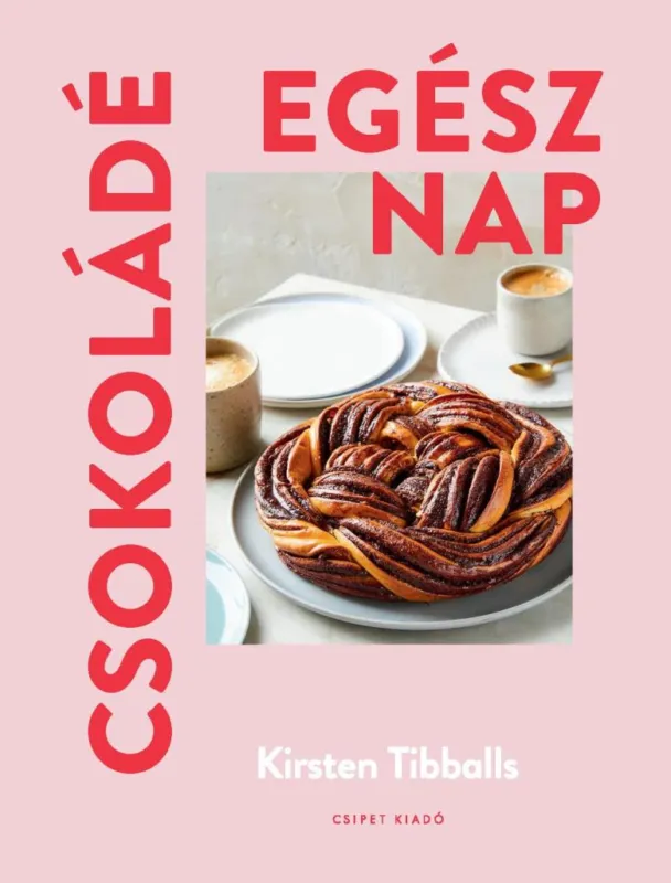 CSOKOLÁDÉ EGÉSZ NAP Gyors szállítás