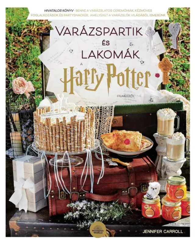 Legjobb ár VARÁZSPARTIK ÉS LAKOMÁK A HARRY POTTER-FILMEKBŐL