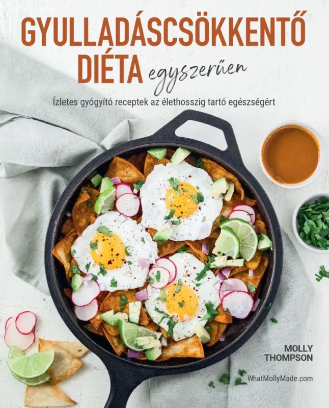 GYULLADÁSCSÖKKENTŐ DIÉTA EGYSZERŰEN Biztonságos fizetés