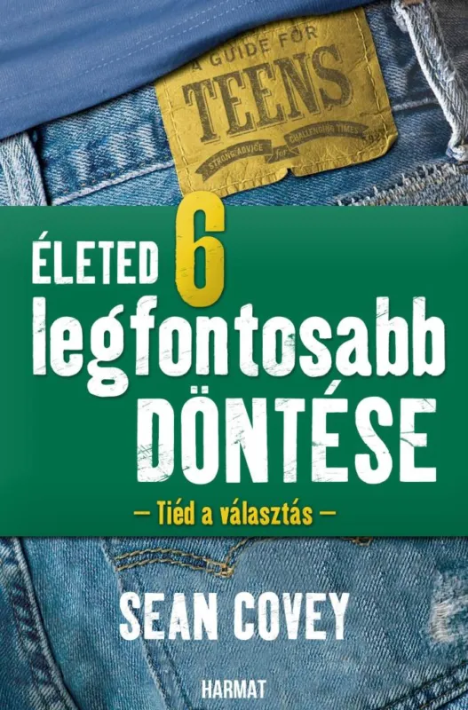 ÉLETED 6 LEGFONTOSABB DÖNTÉSE Akciós ár