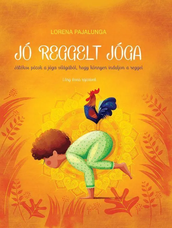 Akció JÓ REGGELT JÓGA