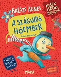 A SZÁGULDÓ HÓEMBER ÉS MÁS TÖRTÉNETEK Árengedmény