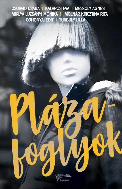 PLÁZAFOGLYOK Biztonságos fizetés