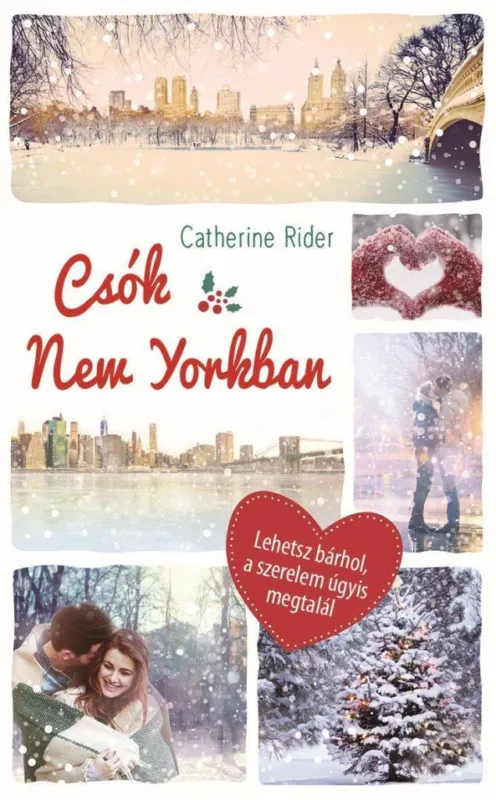 CSÓK NEW YORKBAN Vedd meg most