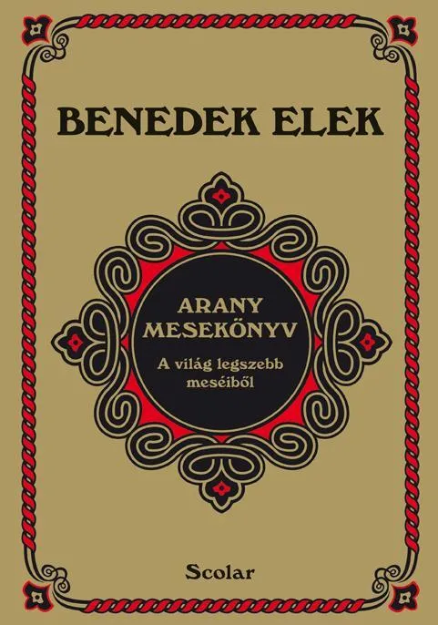 Expressz kézbesítés ARANY MESEKÖNYV - A VILÁG LEGSZEBB MESÉIBŐL