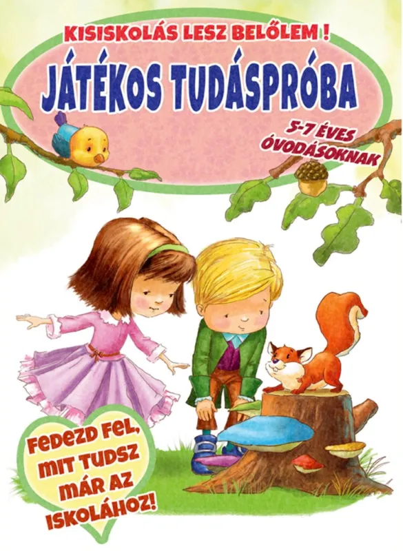 Gyors kiszállítás JÁTÉKOS TUDÁSPRÓBA - KISISKOLÁS LESZ BELŐLEM!