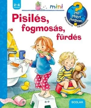Azonnal elérhető PISILÉS, FOGMOSÁS, FÜRDÉS - SCOLAR MINI 31.