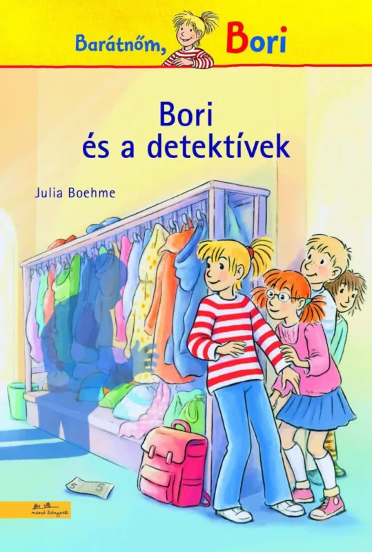 BORI ÉS A DETEKTÍVEK - BORI REGÉNY 7. Korlátozott ajánlat