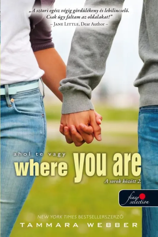 Olcsóbb WHERE YOU ARE - AHOL TE VAGY - KÖTÖTT